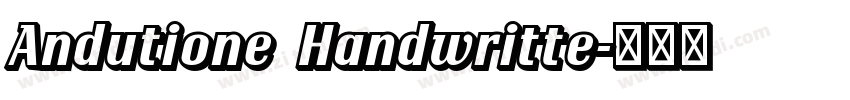Andutione Handwritte字体转换